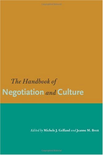 The Handbook of Negotiation and Culture