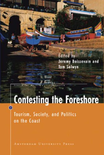 Contesting the Foreshore: Tourism, Society and Politics on the Coast