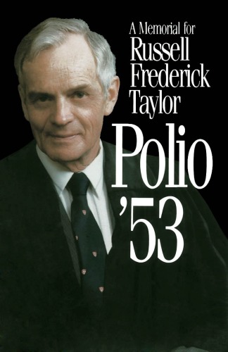 Polio '53 : a memorial for Russell Frederick Taylor