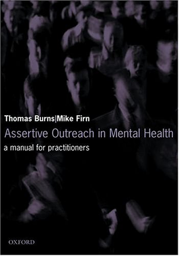 Assertive outreach in mental health : a manual for practitioners