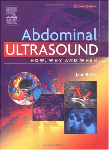 Abdominal ultrasound : how, why and when