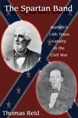 Spartan band Burnett's 13th Texas Cavalry in the Civil War