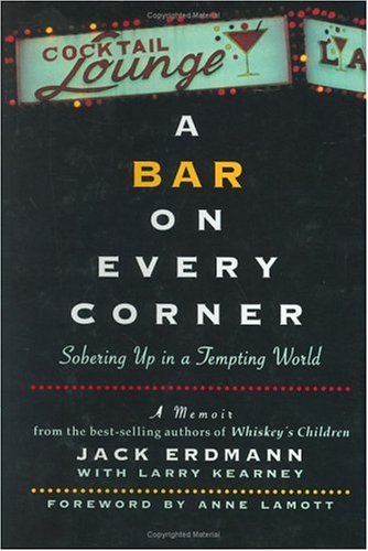 A bar on every corner : sobering up in a tempting world