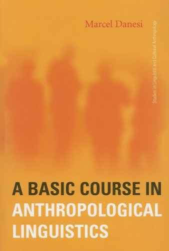 A basic course in anthropological linguistics