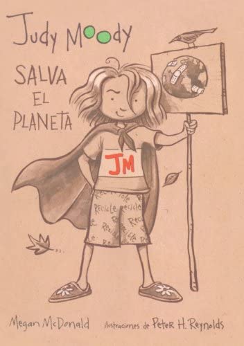 Judy Moody Salva El Planeta! (Judy Moody Saves The World!) (Turtleback School &amp; Library Binding Edition)