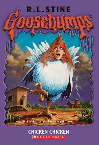 Chicken, Chicken (Turtleback School &amp; Library Binding Edition) (Goosebumps (Pb Unnumbered))