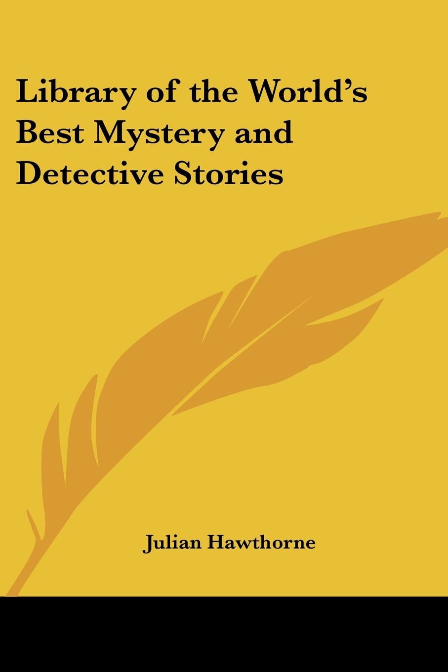 Library of the World's Best Mystery and Detective Stories