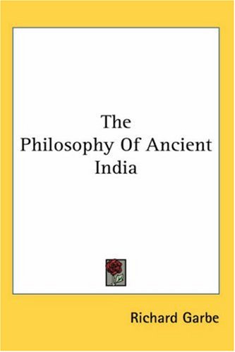 The Philosophy Of Ancient India