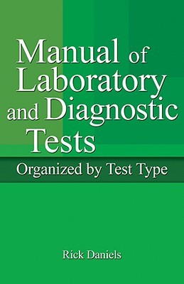 Delmar's Manual of Laboratory and Diagnostic Tests [With CDROM]