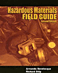 Hazardous Materials Field Guide