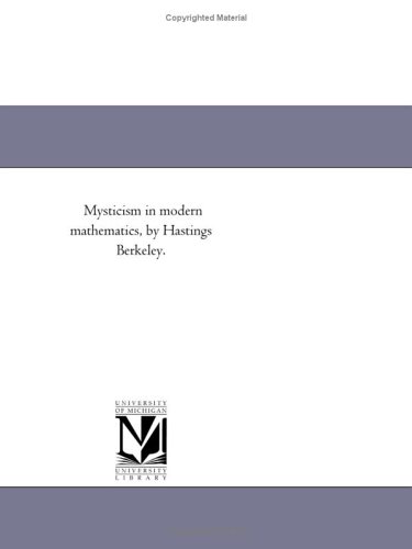 Mysticism In Modern Mathematics, By Hastings Berkeley