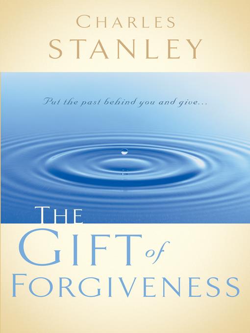 The Gift of Forgiveness