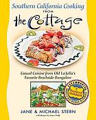 Southern California Cooking from the Cottage