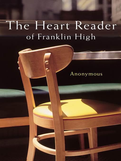 The Heart Reader of Franklin High