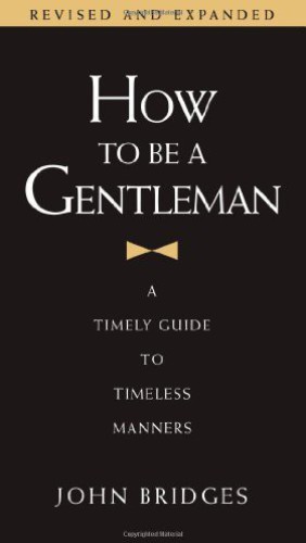 How to Be a Gentleman Revised and Updated