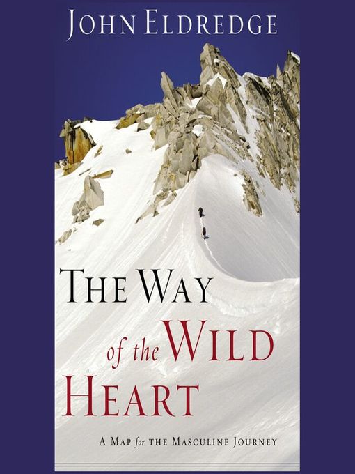 The Way of the Wild Heart