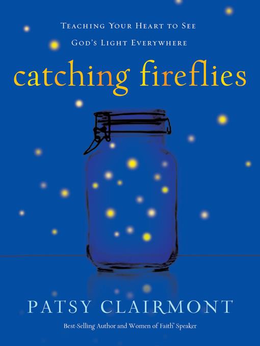 Catching Fireflies