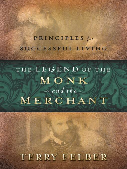 The Legend of the Monk and the Merchant