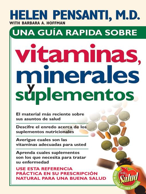 Una guía rápida de vitaminas, minerales y suplementos