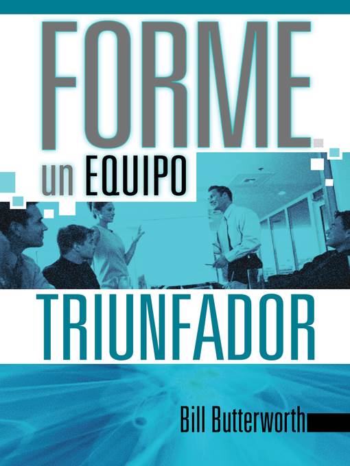 Forme un equipo triunfador