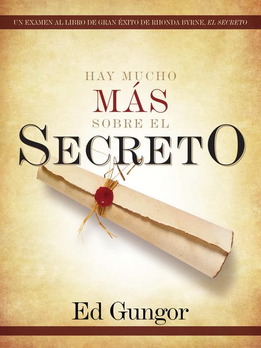 Hay mucho más sobre  El secreto