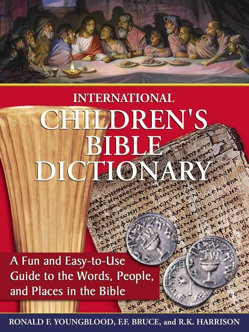 International Children's Bible Dictionary