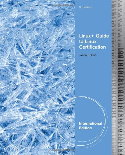 Linux+ Guide to Linux Certification