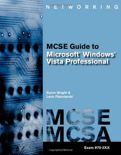 MCTS Guide to Microsoft Windows Vista [With CDROM]