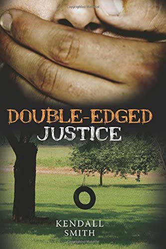 Double-Edged Justice