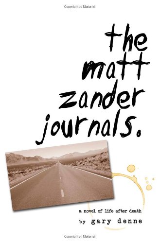 The Matt Zander Journals