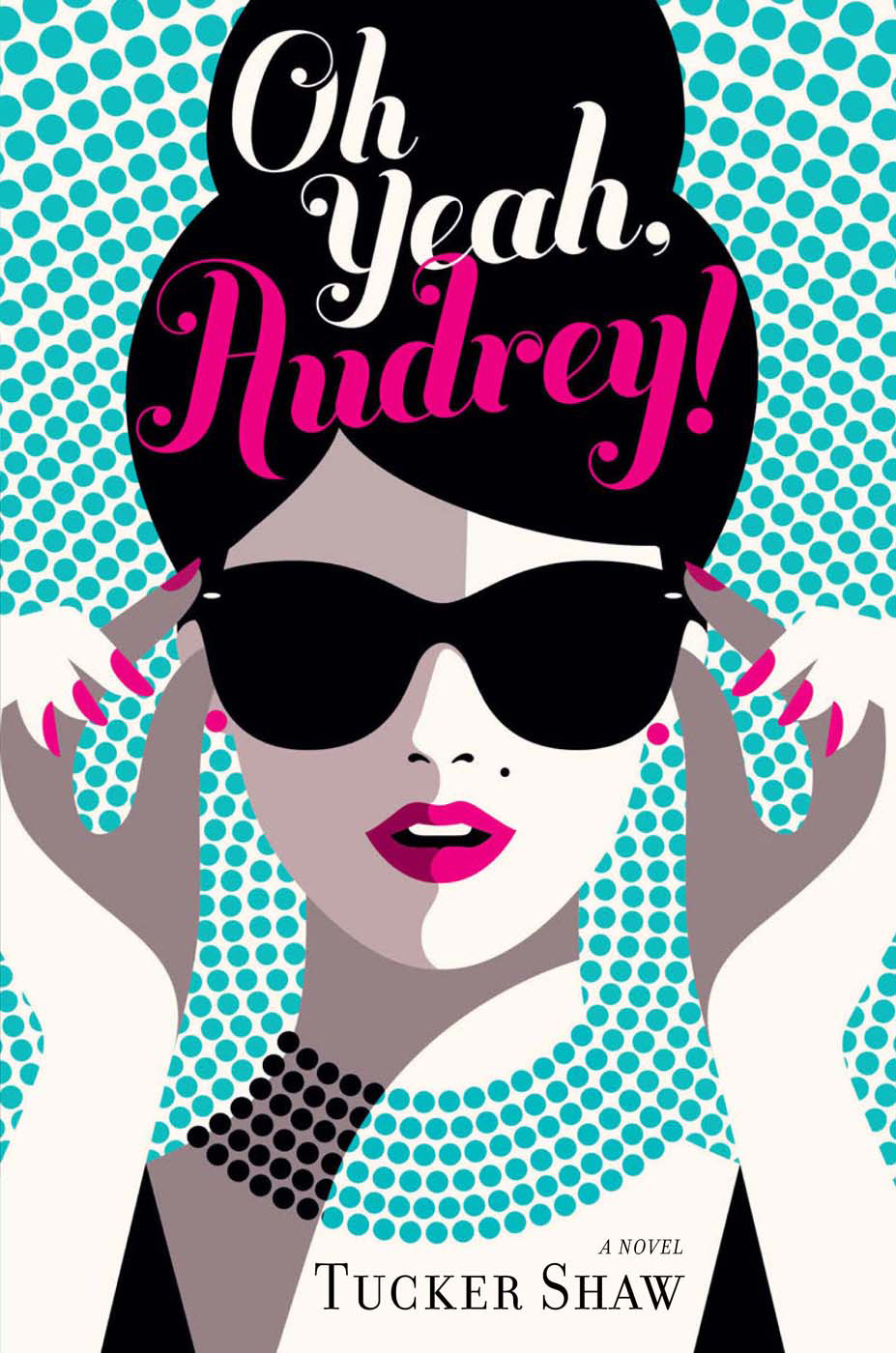 Oh Yeah, Audrey!