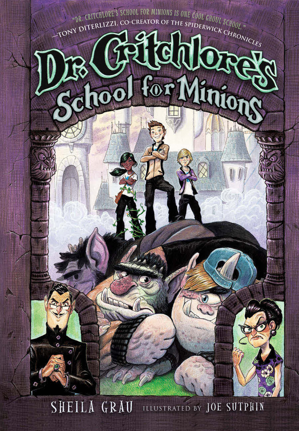 Dr. Critchlore's School for Minions