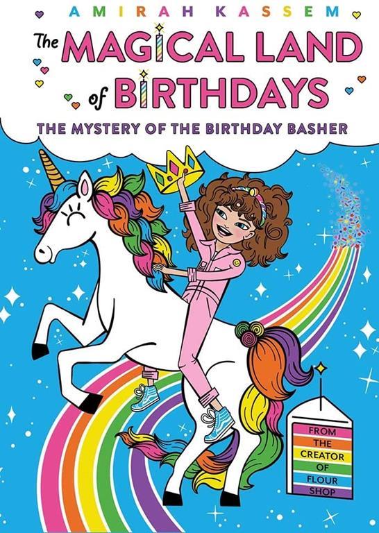 Mystery of the Birthday Basher (The Magical Land of Birthdays)