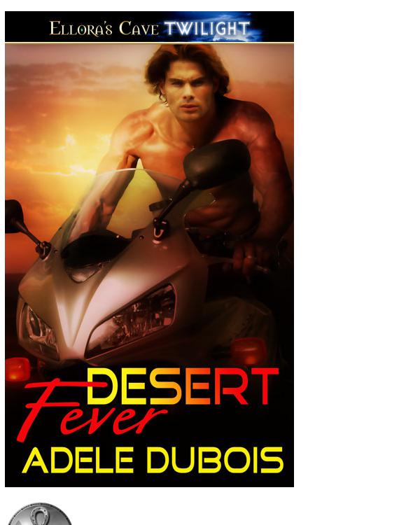Desert Fever