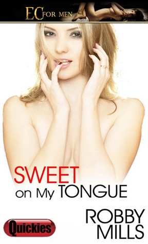 Sweet on My Tongue