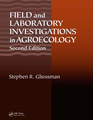 Field and laboratory investigations in agroecology