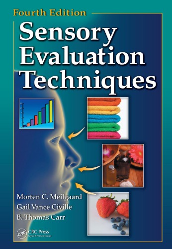 Sensory Evaluation Techniques, Fourth Edition.