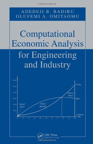 Computational economic analysis for engineering and industry