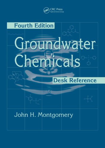 Groundwater Chemicals Desk Reference.