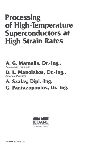 Processing of High-Temperature Superconductors at High Strain