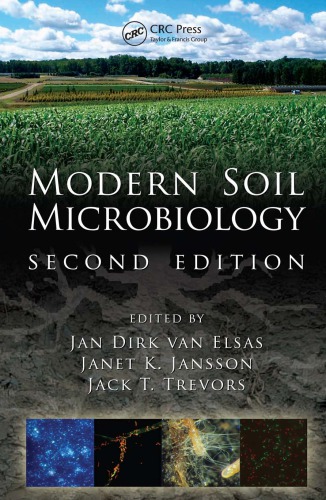 Modern Soil Microbiology, Second Edition.