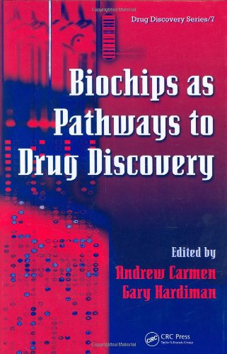 Biochips as pathways to drug discovery