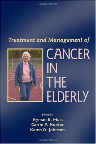 Treatment and Management of Cancer in the Elderly