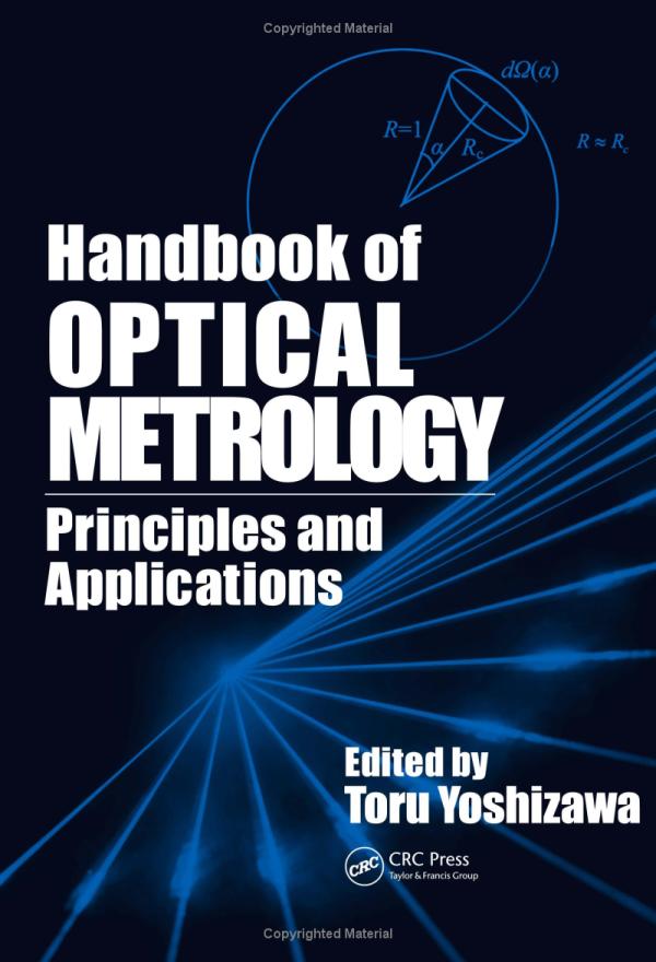 Handbook of Optical Metrology : Principles and Applications