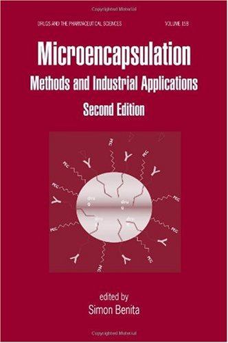 Microencapsulation : Methods and Industrial Applications.