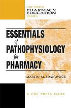 Essentials of pathophysiology for pharmacy