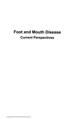 Foot and Mouth Disease : Current Perspectives.