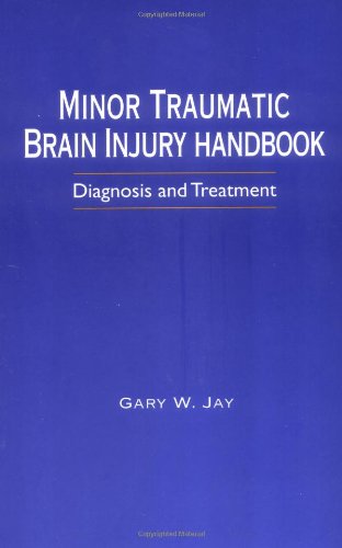 Minor Traumatic Brain Injury Handbook