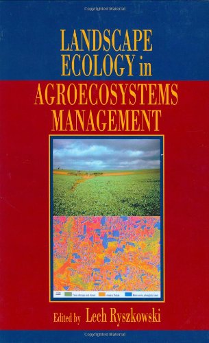 Landscape Ecology in Agroecosystems Management. Advances in Agroecology.