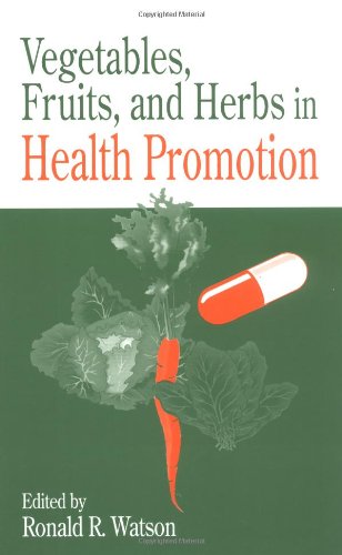 Vegetables, Fruits, and Herbs in Health Promotion